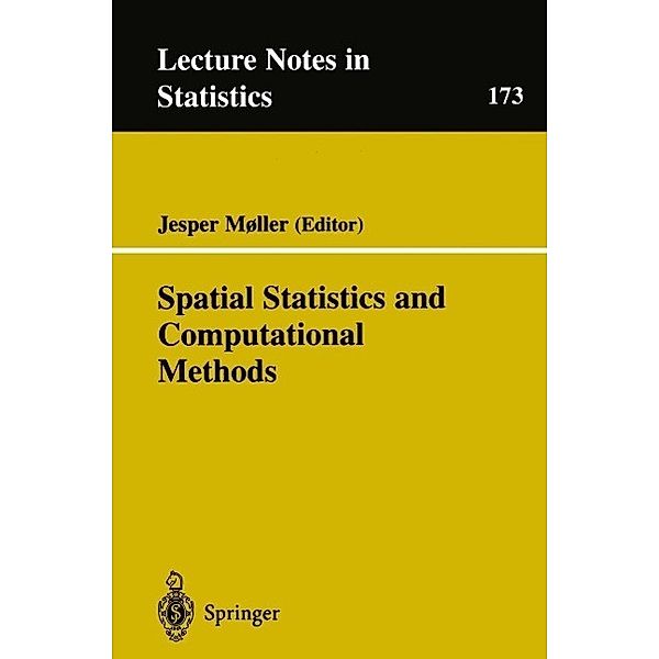 Spatial Statistics and Computational Methods / Lecture Notes in Statistics Bd.173