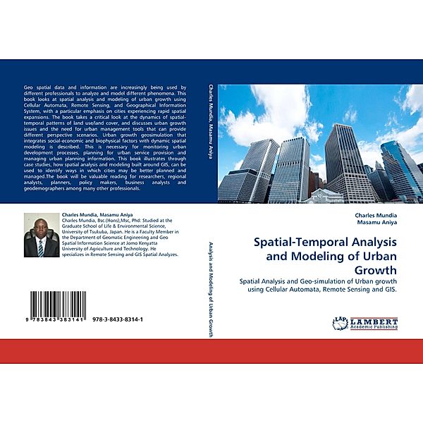 Spatial-Temporal Analysis and Modeling of Urban Growth, Charles Mundia, Masamu Aniya