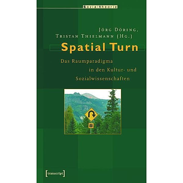 Spatial Turn / Sozialtheorie