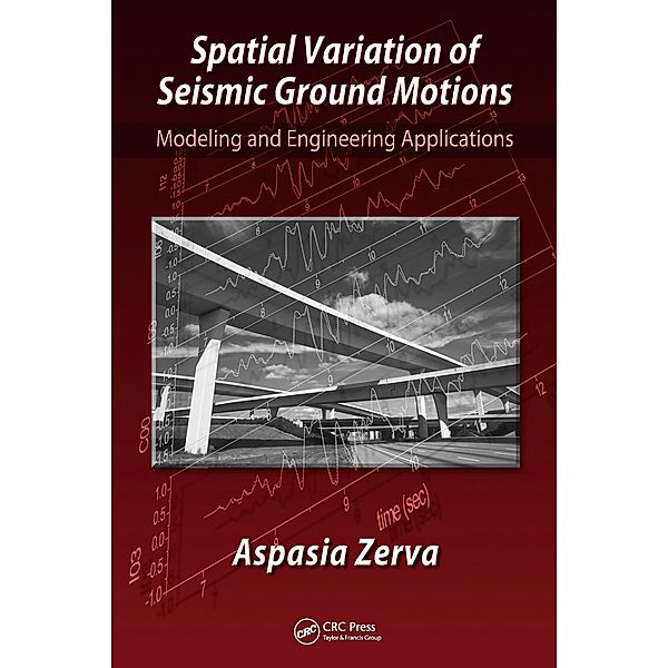 Spatial Variation of Seismic Ground Motions, Aspasia Zerva