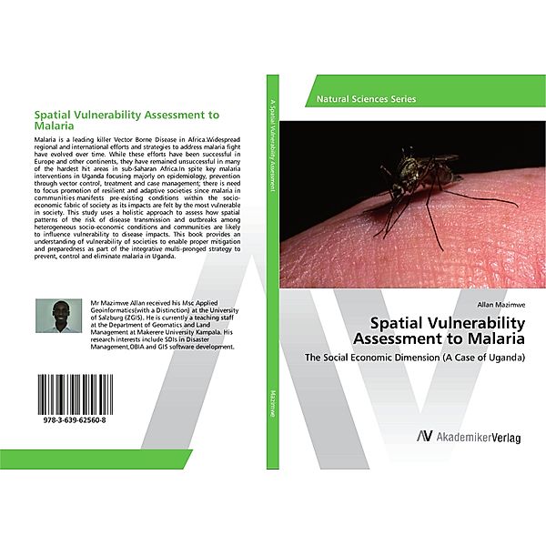 Spatial Vulnerability Assessment to Malaria, Allan Mazimwe