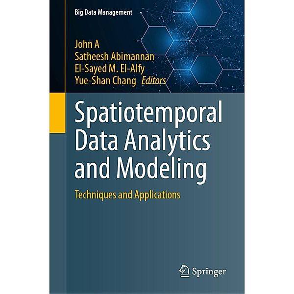 Spatiotemporal Data Analytics and Modeling / Big Data Management