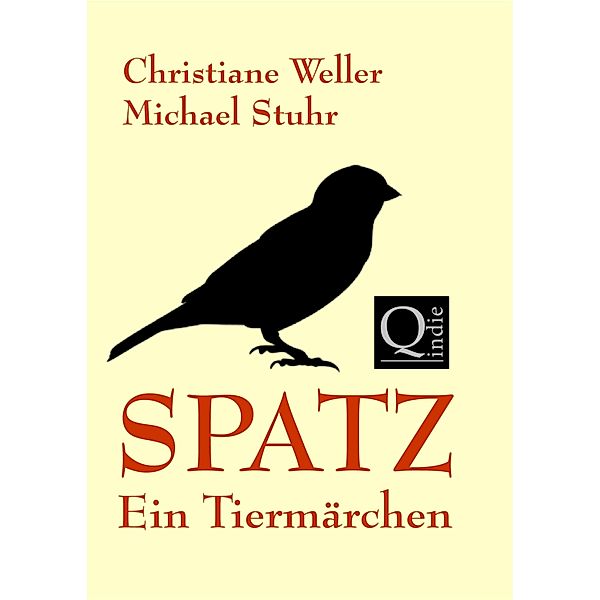 SPATZ, Christiane Weller Michael Stuhr