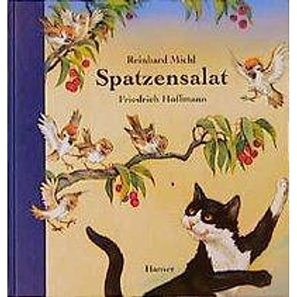 Spatzensalat, Reinhard Michl, Friedrich Hoffmann