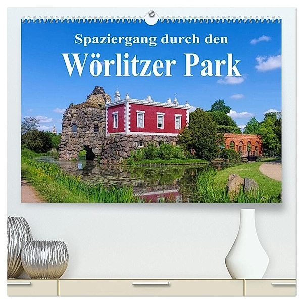 Spaziergang durch den Wörlitzer Park (hochwertiger Premium Wandkalender 2024 DIN A2 quer), Kunstdruck in Hochglanz, LianeM