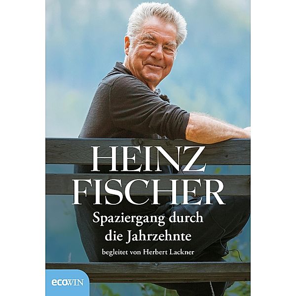 Spaziergang durch die Jahrzehnte, Heinz Fischer