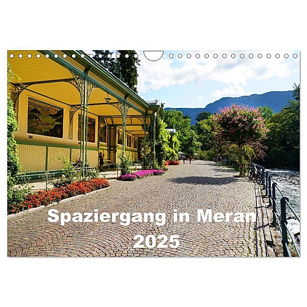 Spaziergang in Meran (Wandkalender 2025 DIN A4 quer), CALVENDO Monatskalender, Calvendo, Sergej Schmidt