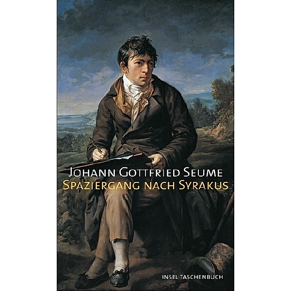Spaziergang nach Syrakus, Johann Gottfried Seume