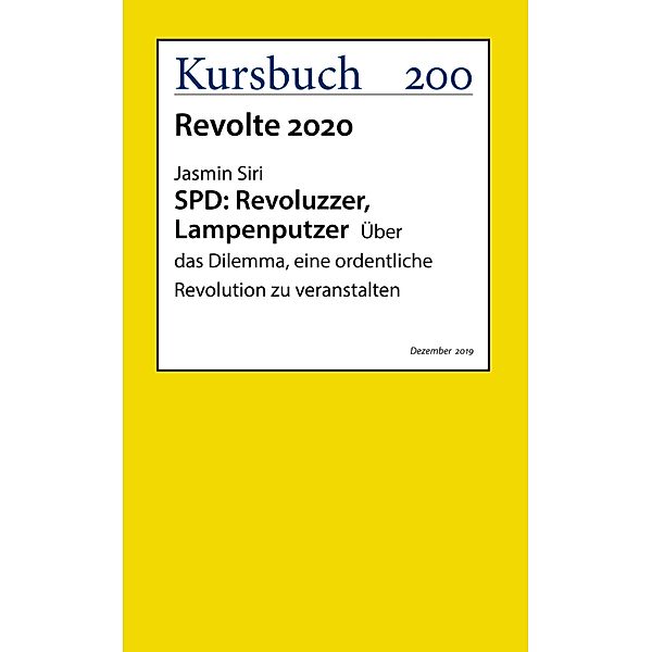SPD: Revoluzzer, Lampenputzer, Jasmin Siri