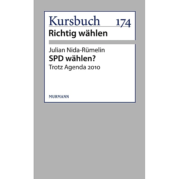 SPD wählen?, Julian Nida-Rümelin
