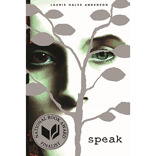 Speak, Laurie Halse Anderson