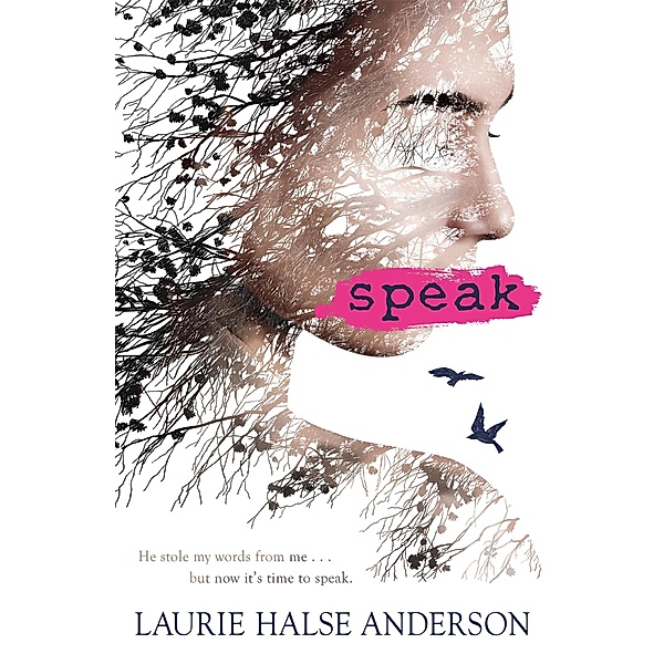 Speak, Laurie Halse Anderson