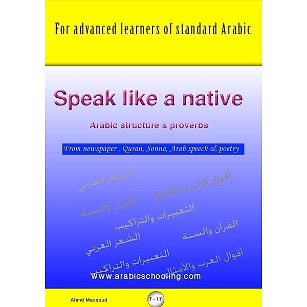 Speak Arabic like a Native, Ahmed Massoud