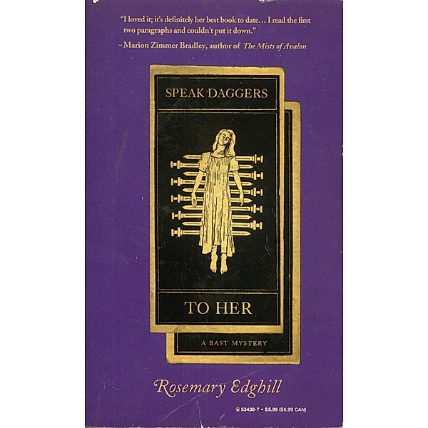 Speak Daggers To Her / Bast Bd.1, Rosemary Edghill