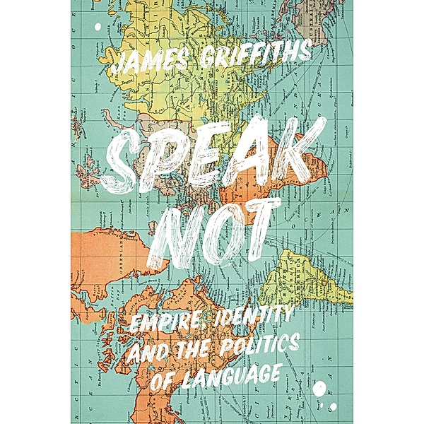 Speak Not, James Griffiths