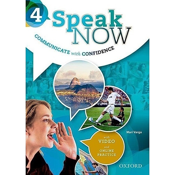 Speak Now 4: Student's Book with Online Practice