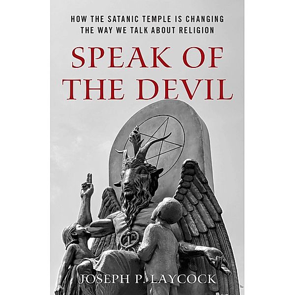 Speak of the Devil, Joseph P. Laycock