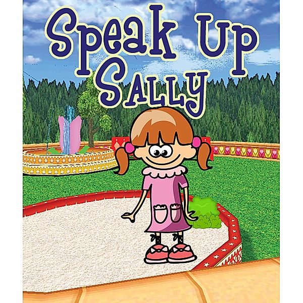 Speak Up Sally / Jupiter Kids, Jupiter Kids