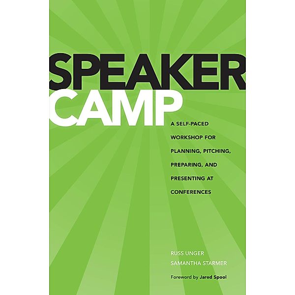 Speaker Camp, Russ Unger, Samantha Starmer