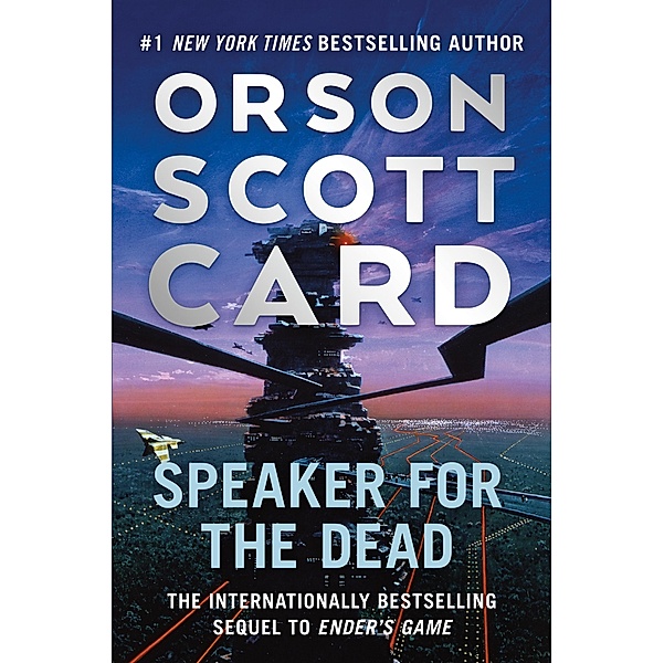 Speaker for the Dead / The Ender Saga Bd.2, Orson Scott Card