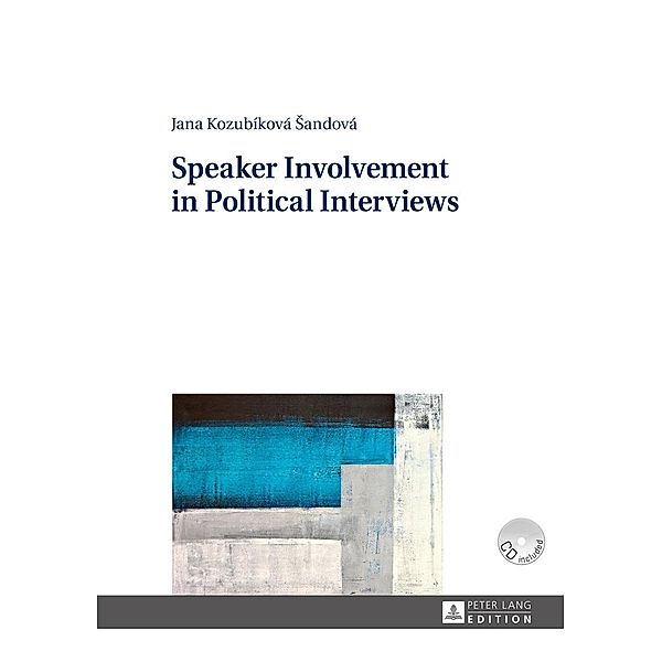 Speaker Involvement in Political Interviews, Kozubikova Sandova Jana Kozubikova Sandova