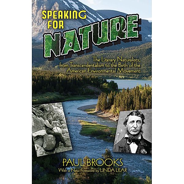 Speaking for Nature, Paul Brooks