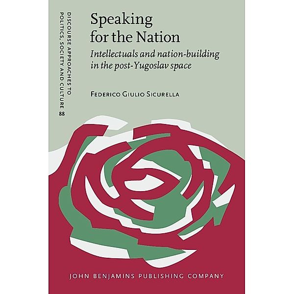 Speaking for the Nation / John Benjamins Publishing Company, Sicurella Federico Giulio Sicurella