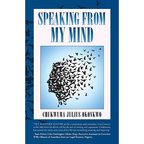 Speaking from My Mind, Chukwuma Julius Okonkwo