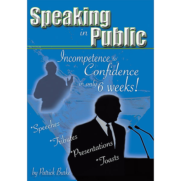 Speaking in Public, Patrick Burke