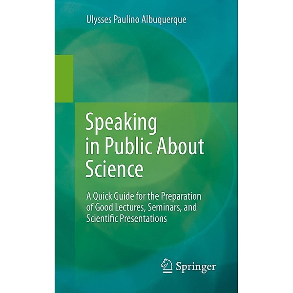 Speaking in Public About Science, Ulysses Paulino Albuquerque