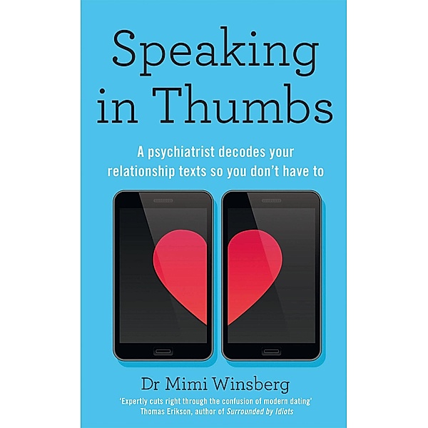 Speaking in Thumbs, Mimi Winsberg