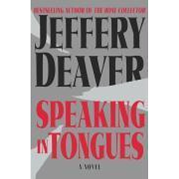 Speaking in Tongues, Jeffery Deaver