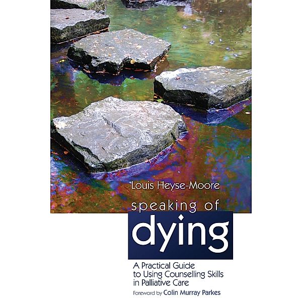Speaking of Dying, Louis Heyse-Moore