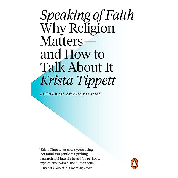 Speaking of Faith, Krista Tippett
