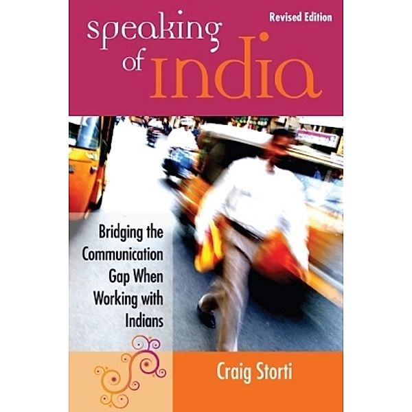 Speaking of India, Craig Storti