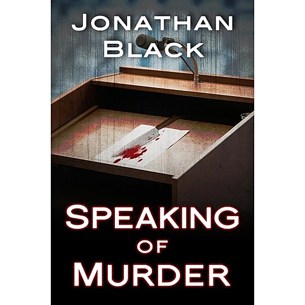 Speaking of Murder / Agate Digital, Jonathan Black