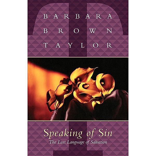 Speaking of Sin, Barbara Brown Taylor