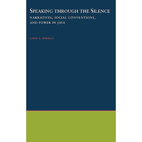 Speaking through the Silence, Laine A. Berman