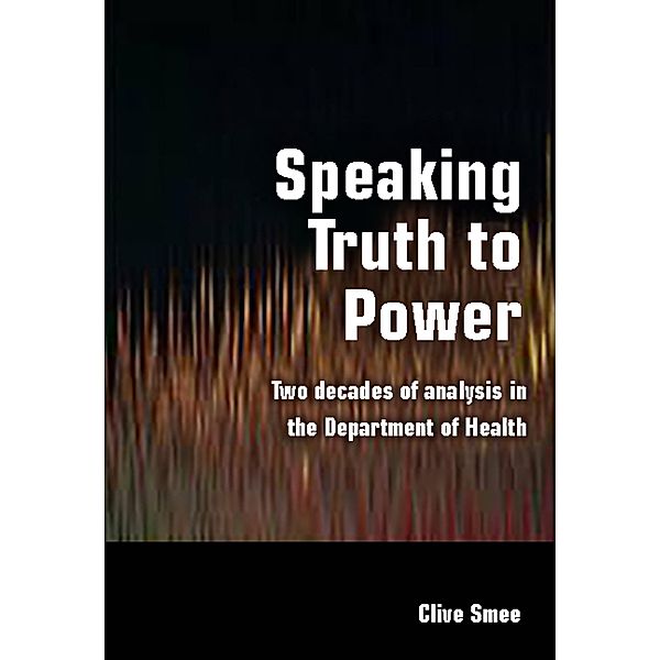 Speaking Truth to Power, Clive Smee