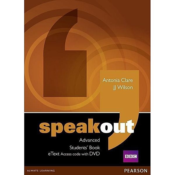 Speakout Advanced Students' Book eText Access Card with DVD, J. J. Wilson, Antonia Clare