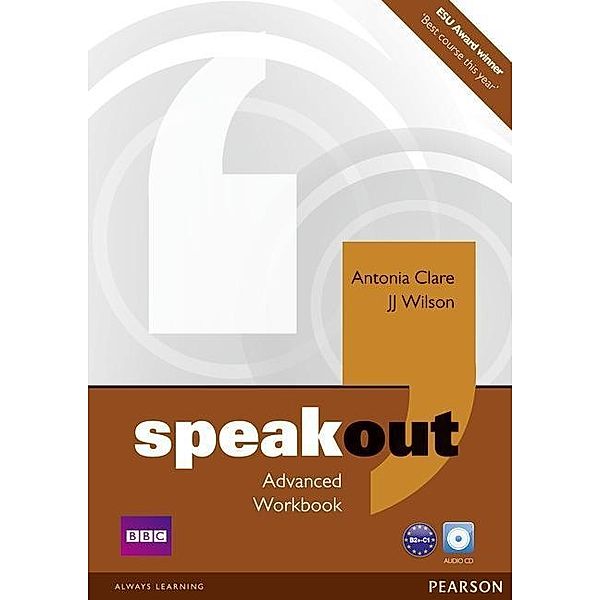 Speakout Advanced Workbook no Key and Audio CD Pack, Antonia Clare, J. J. Wilson