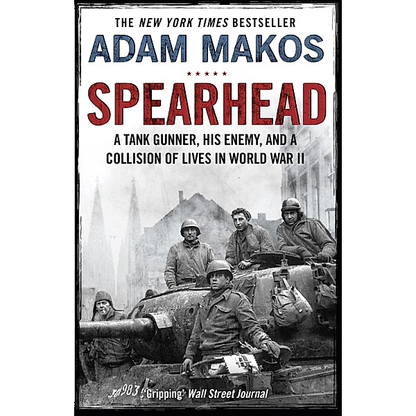 Spearhead, Adam Makos