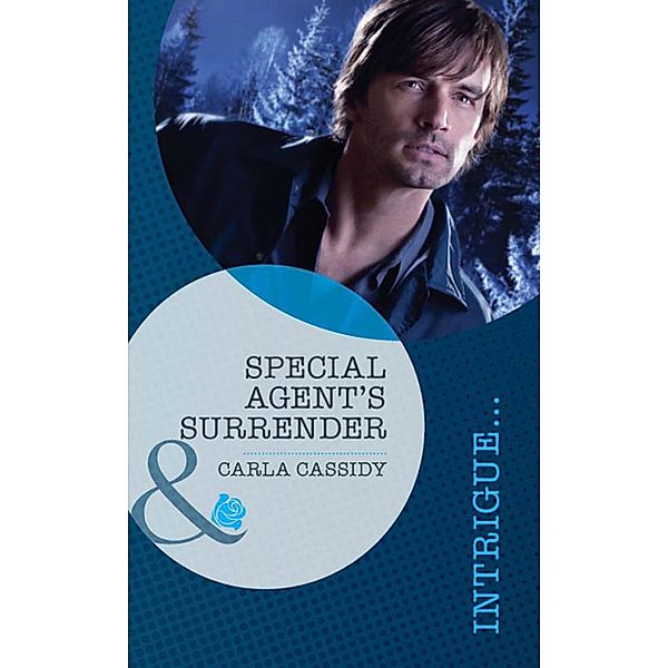 Special Agent's Surrender, Carla Cassidy