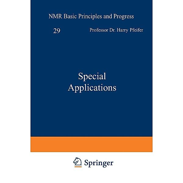 Special Applications / NMR Basic Principles and Progress Bd.29