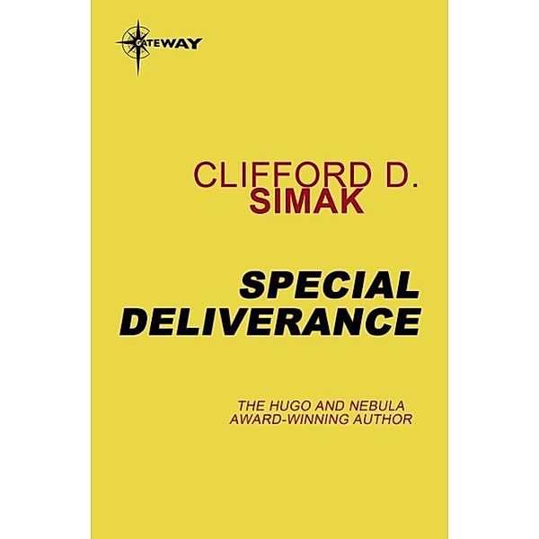 Special Deliverance, Clifford D. Simak