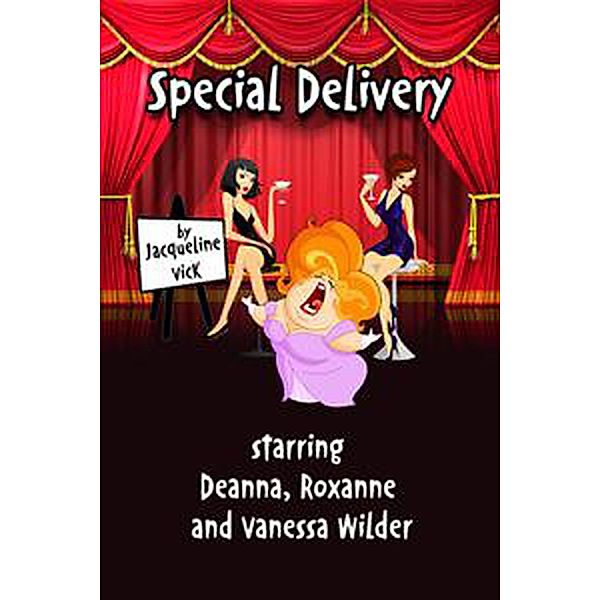 Special Delivery (Wilder Women) / Wilder Women, Jacqueline Vick