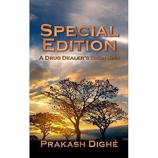 Special Edition, Prakash Dighé