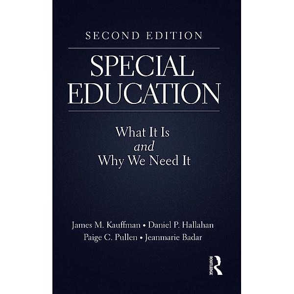 Special Education, James M. Kauffman, Daniel P. Hallahan, Paige C. Pullen, Jeanmarie Badar