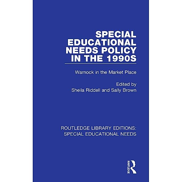 Special Educational Needs Policy in the 1990s