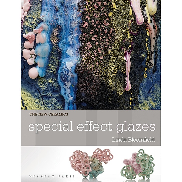 Special Effect Glazes, Linda Bloomfield